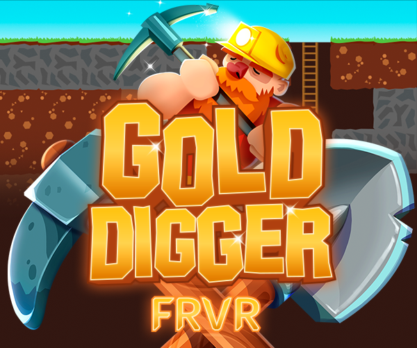 Gold Digger Frvr - unblocked games gplus