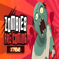 Zombies Are Coming Xtreme - unblocked games gplus